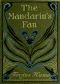 [Gutenberg 36346] • The Mandarin's Fan 1